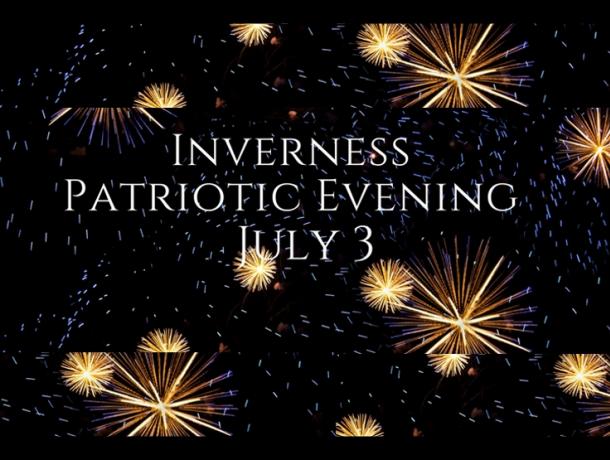 Inverness Patriotic Evening (July)