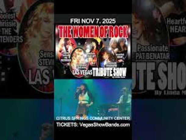 The Women of Rock Las Vegas at Citrus Springs Community Center Florida